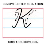 Capital Letter K in Cursive | SuryasCursive.com